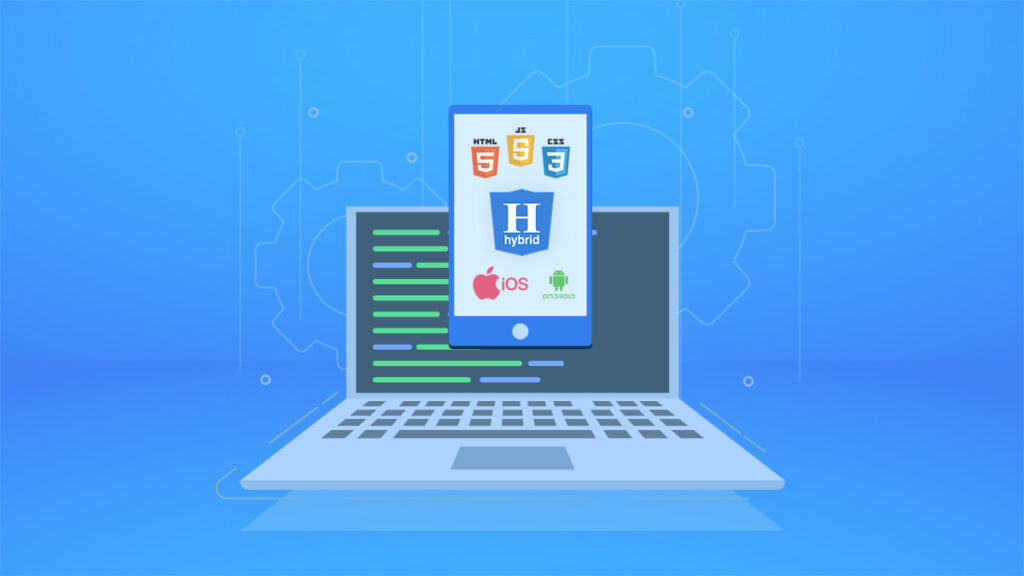 Best Development Tools for Hybrid Mobile Applications