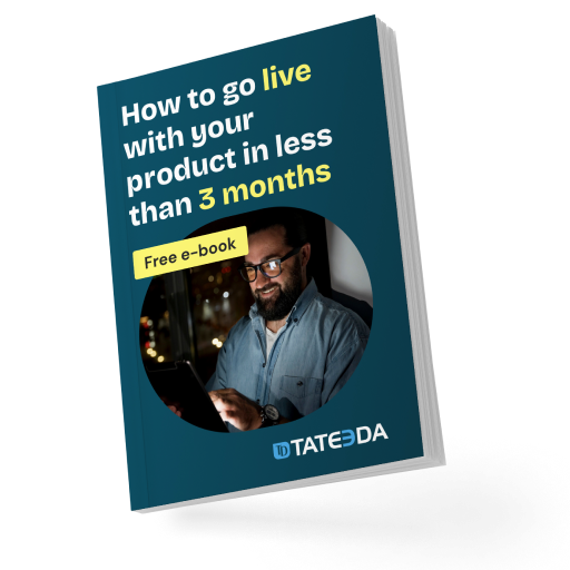 How to Go Live with Your Product in Less Than 3 Months